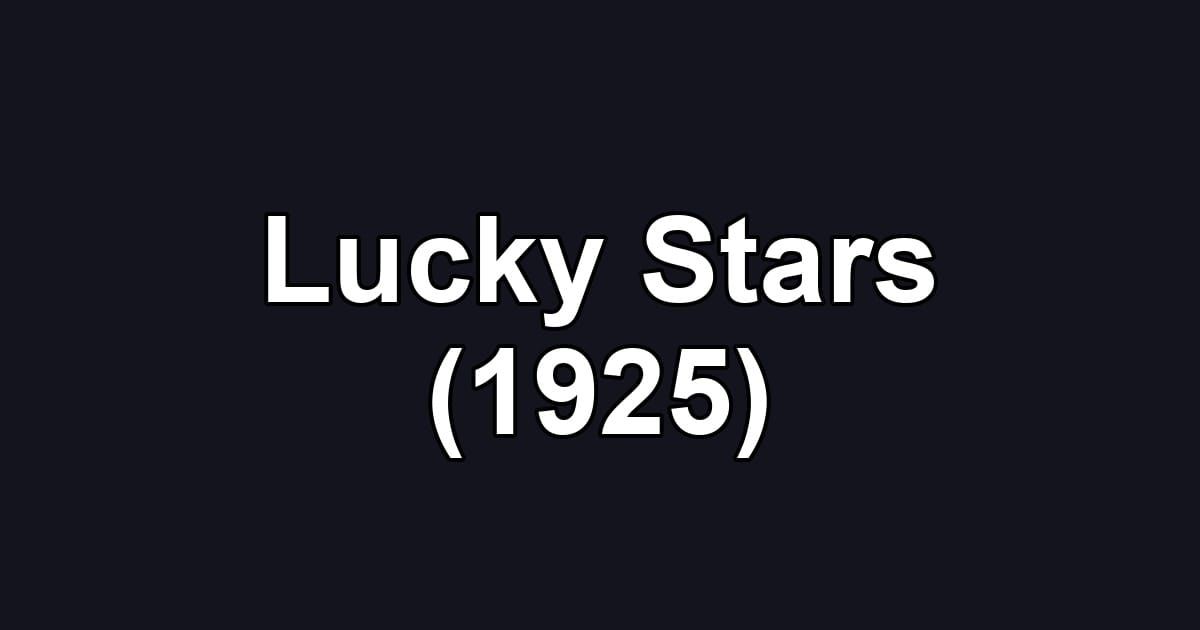 Lucky Stars (1925)