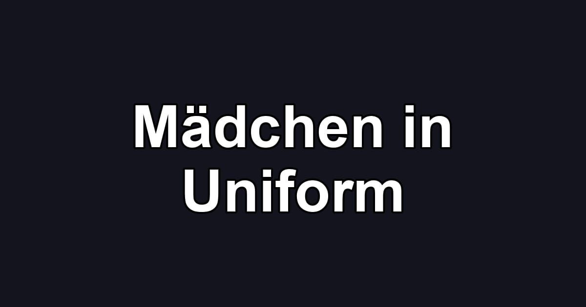 Mädchen in Uniform