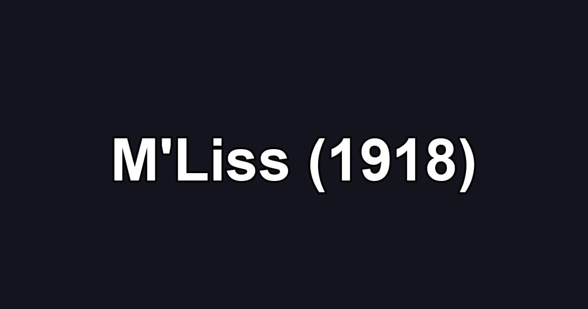 M'Liss (1918)