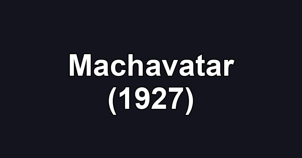 Machavatar (1927)