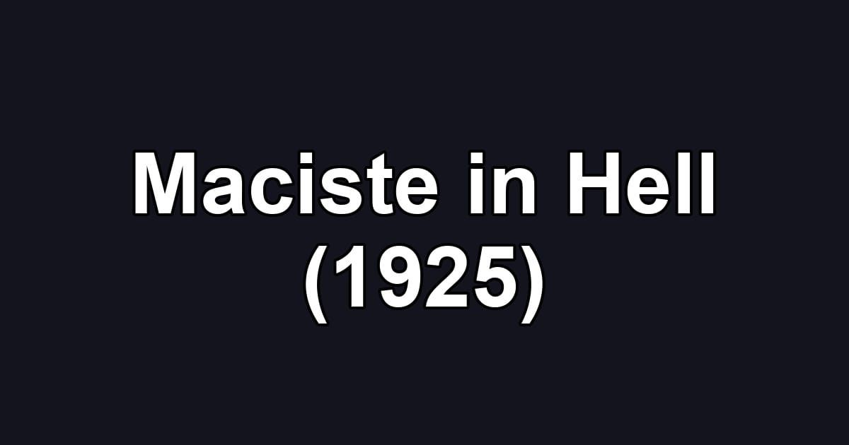 Maciste in Hell (1925)