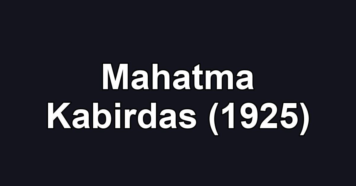 Mahatma Kabirdas (1925)