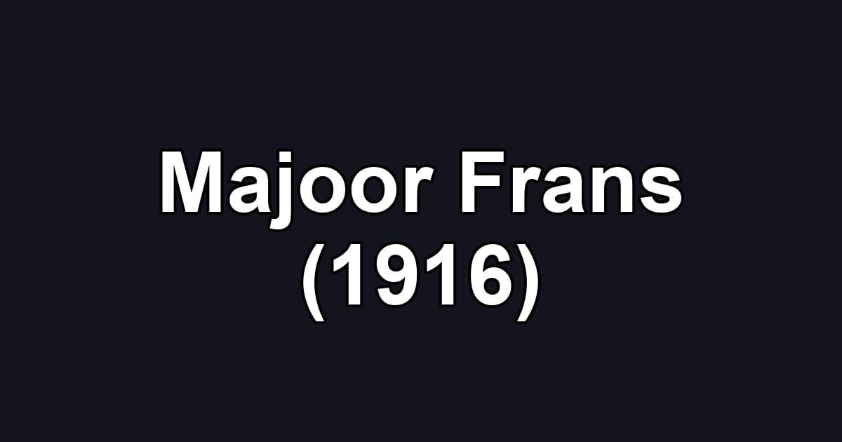 Majoor Frans (1916)