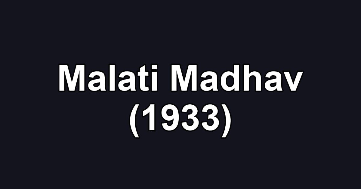 Malati Madhav (1933)