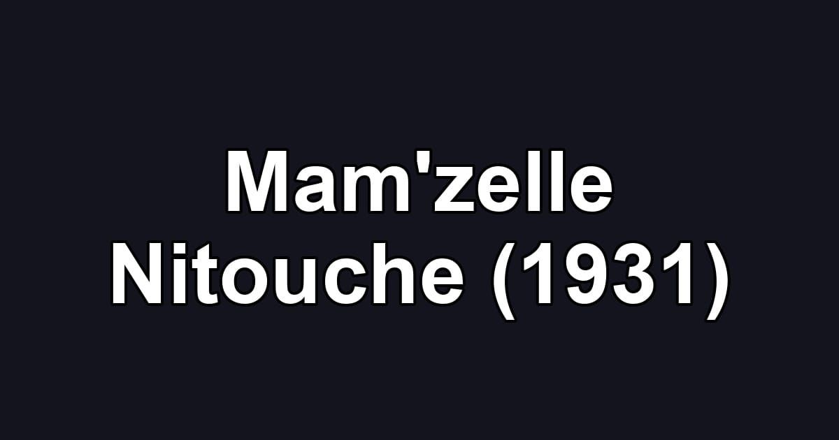 Mam'zelle Nitouche (1931)