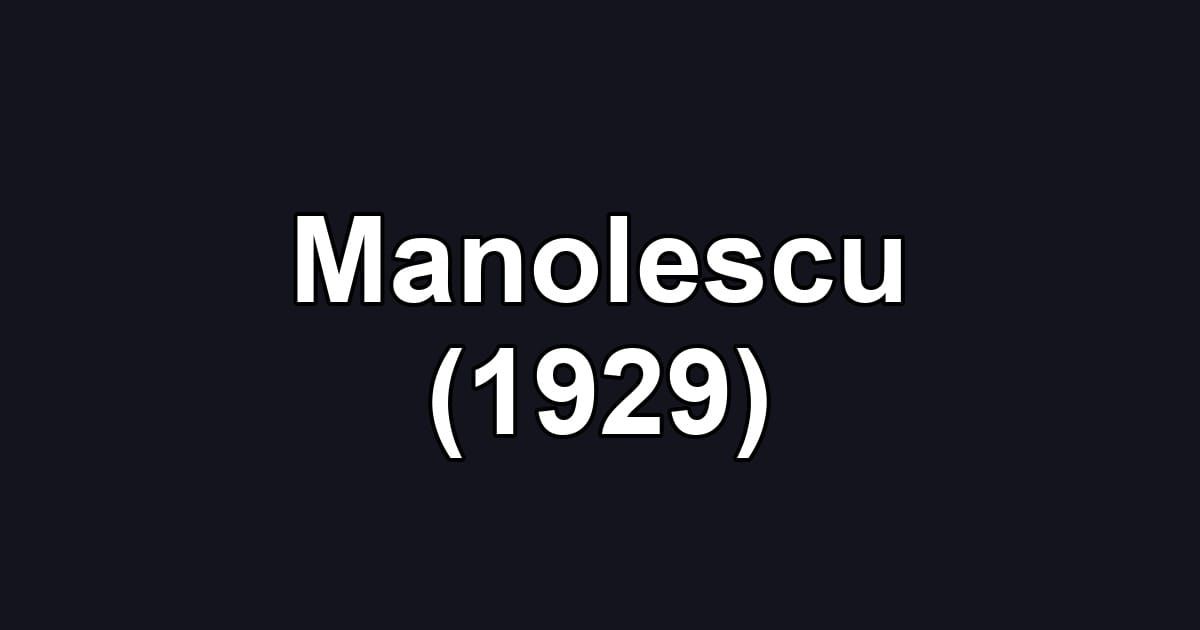 Manolescu (1929)