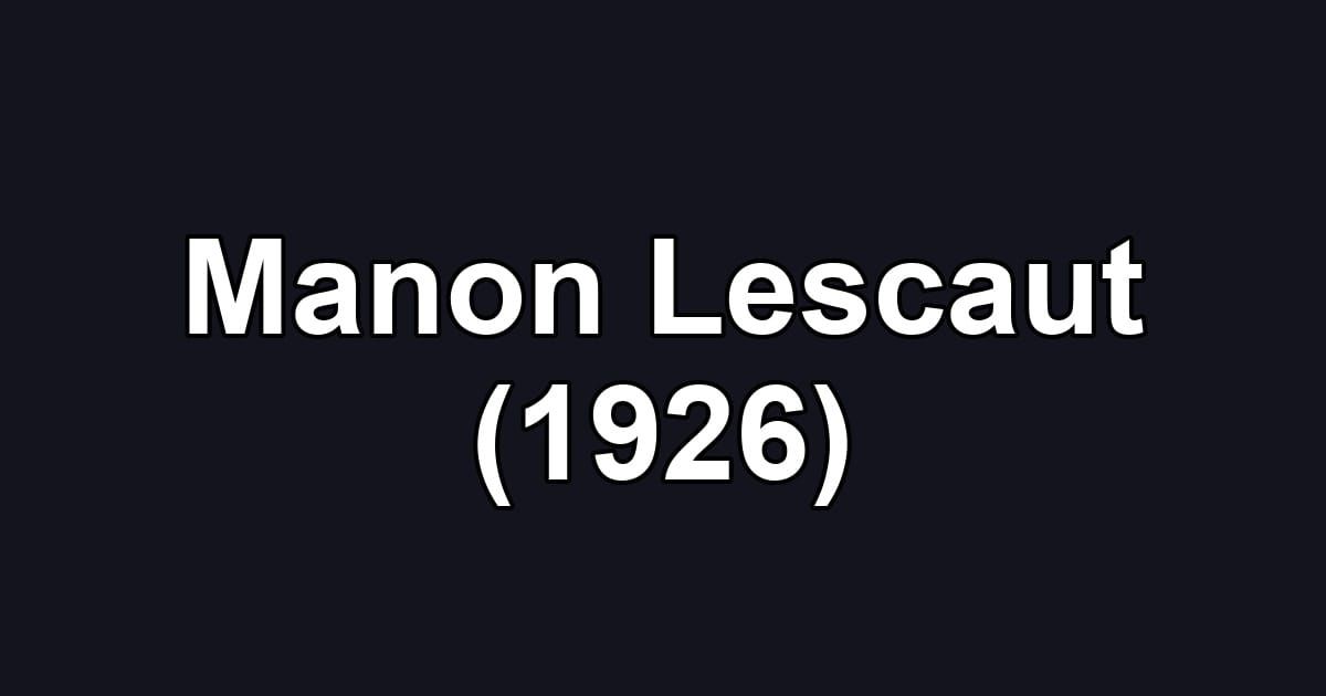 Manon Lescaut (1926)