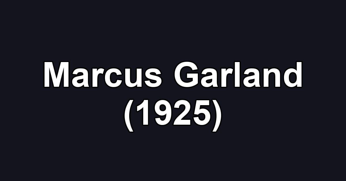 Marcus Garland (1925)