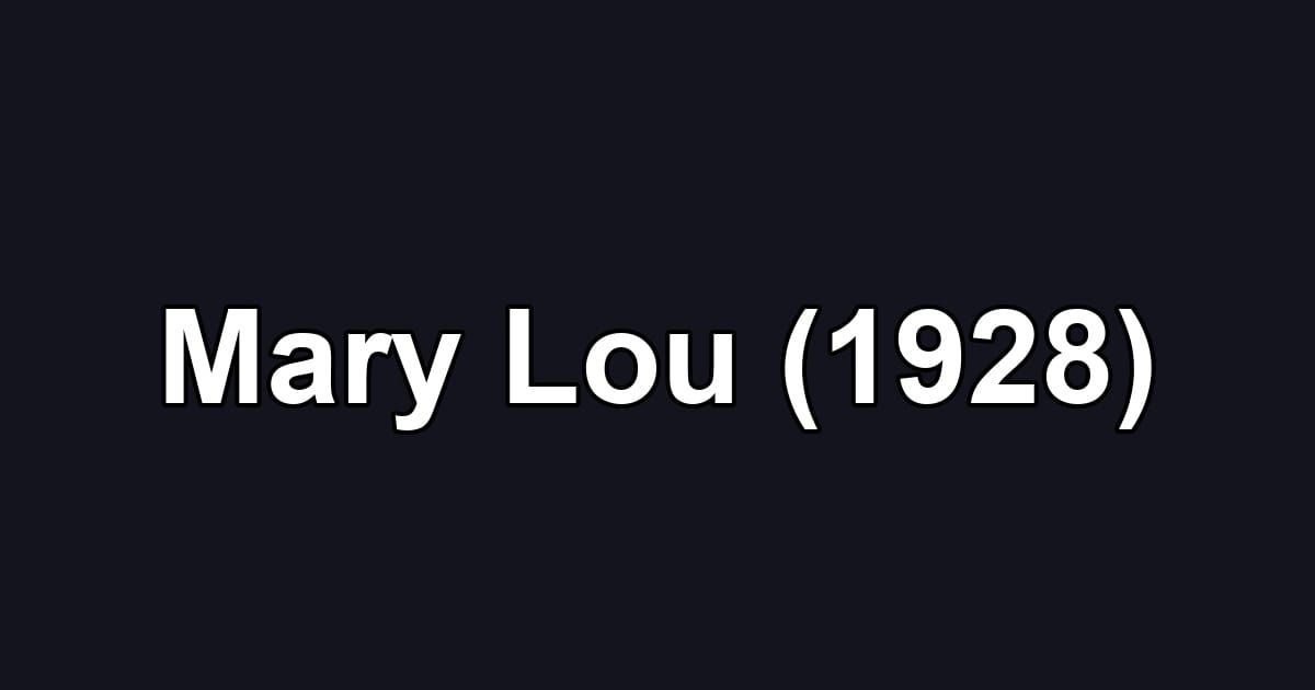 Mary Lou (1928)