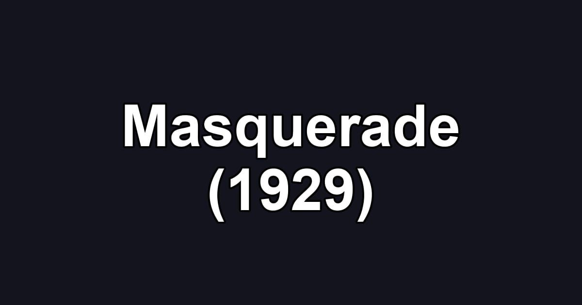 Masquerade (1929)