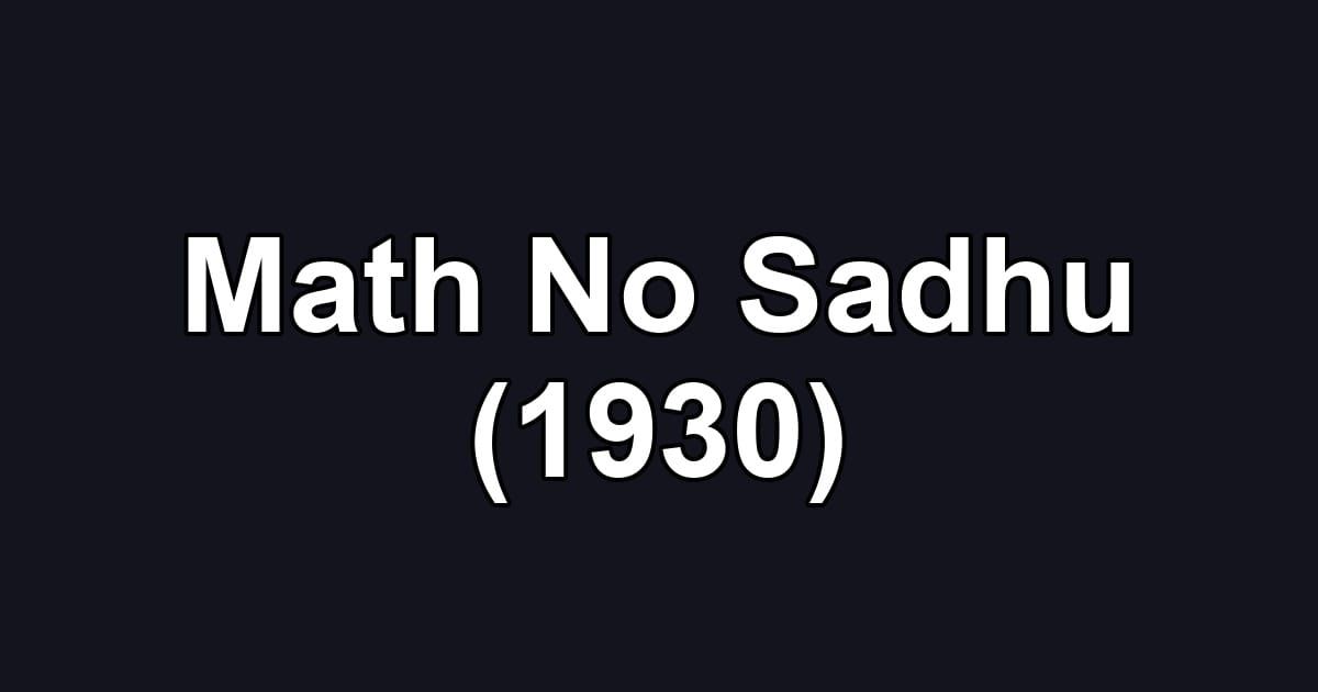 Math No Sadhu (1930)