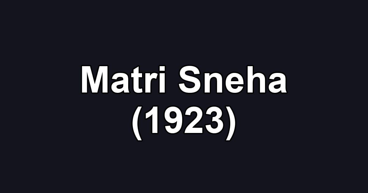 Matri Sneha (1923)