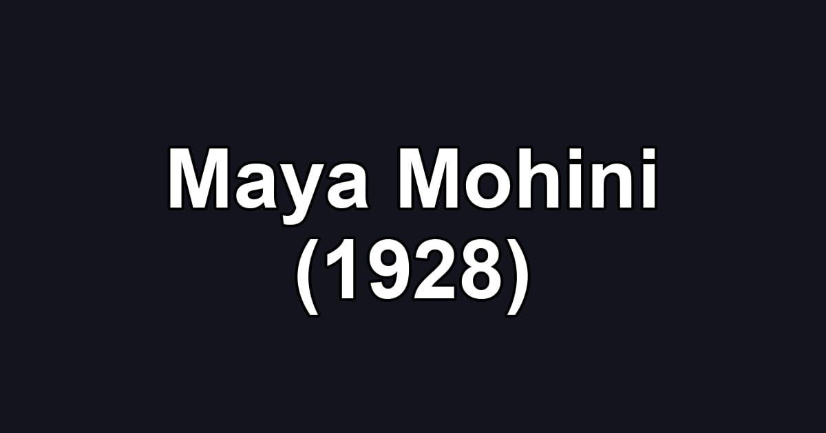 Maya Mohini (1928)