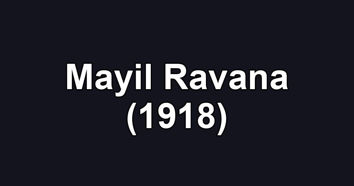 Mayil Ravana (1918)