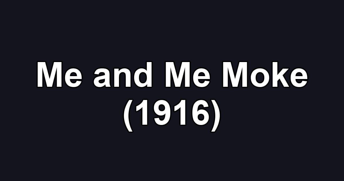 Me and Me Moke (1916)