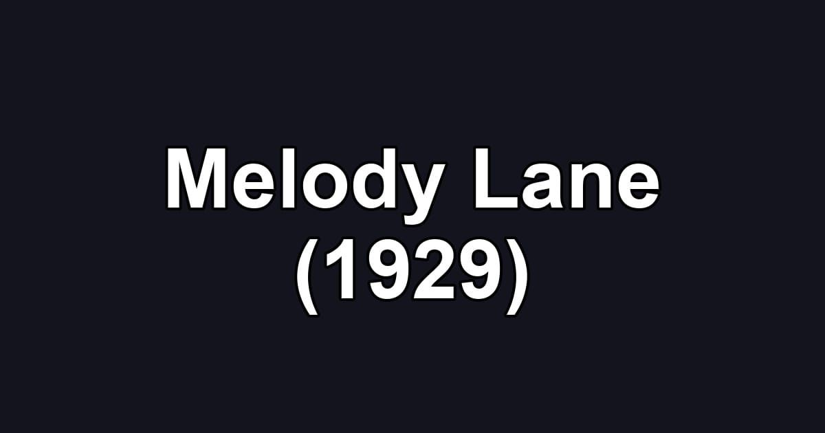 Melody Lane (1929)