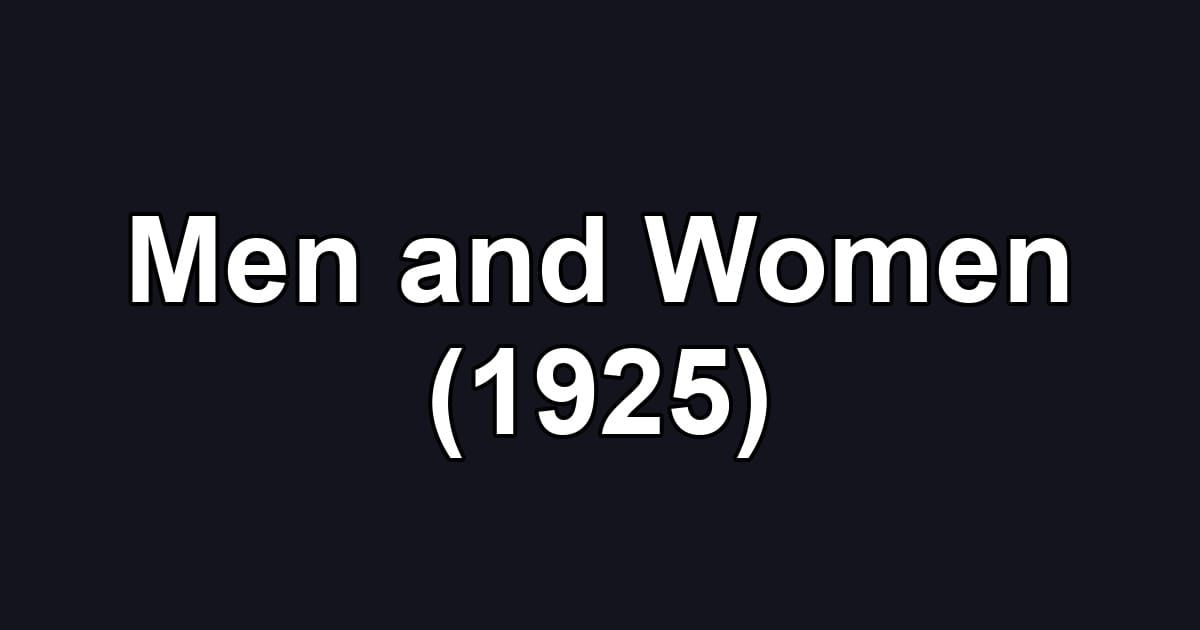 Men and Women (1925)