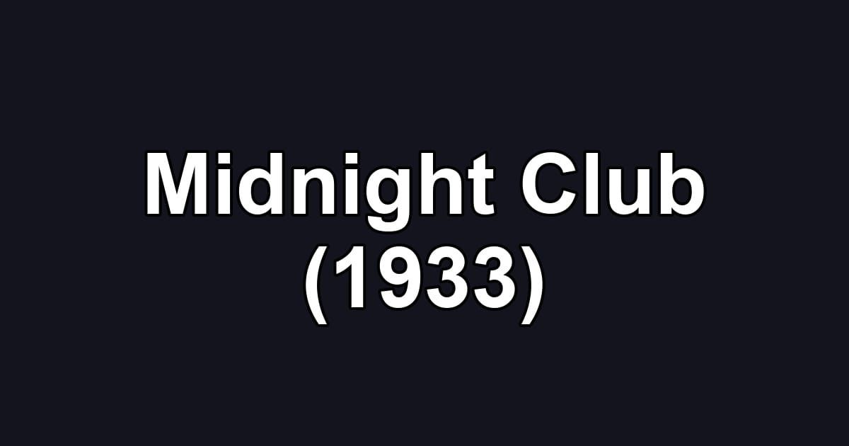 Midnight Club (1933)