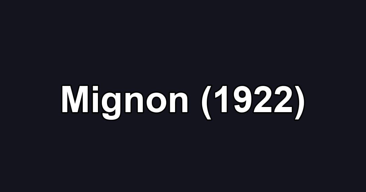 Mignon (1922)