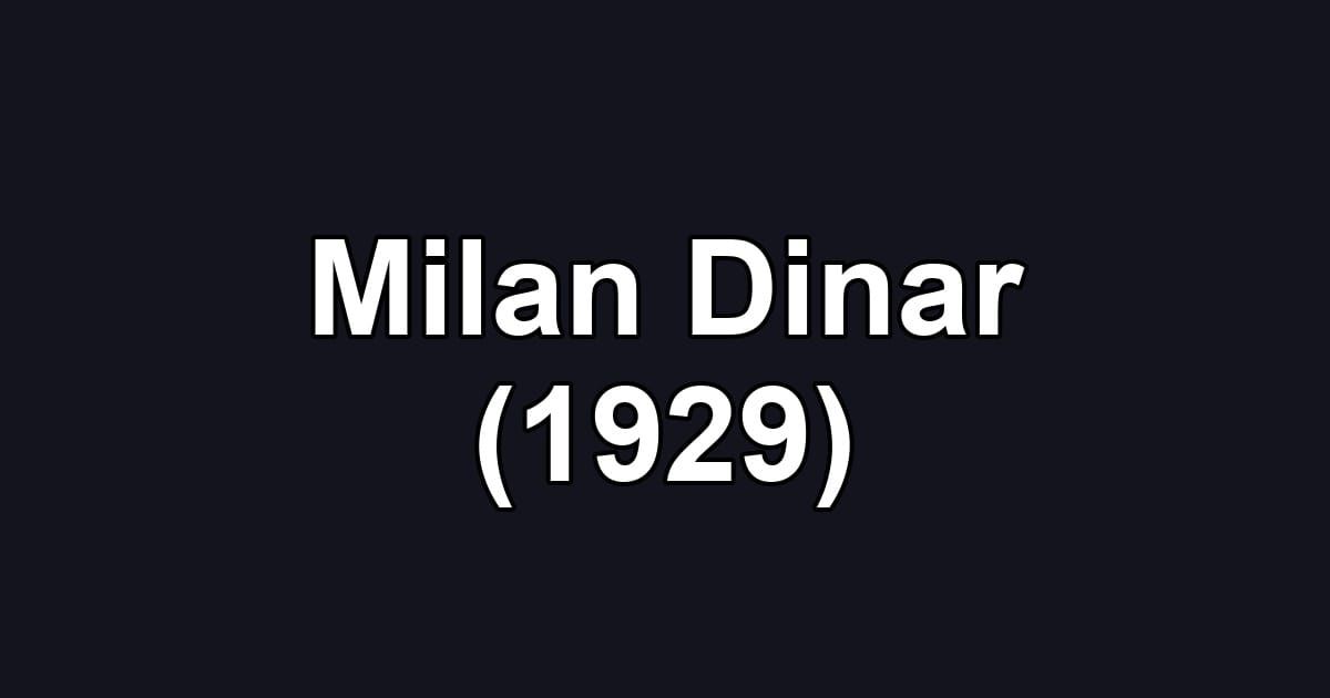 Milan Dinar (1929)