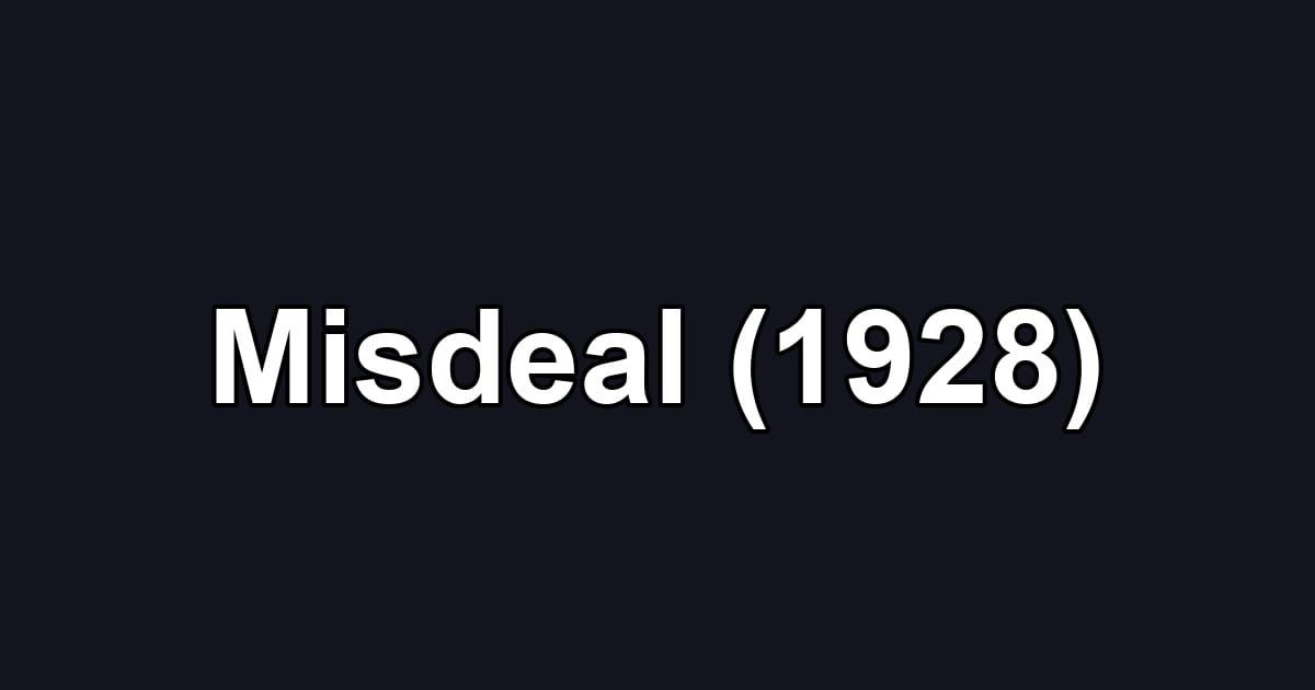 Misdeal (1928)