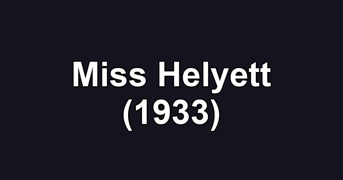 Miss Helyett (1933)