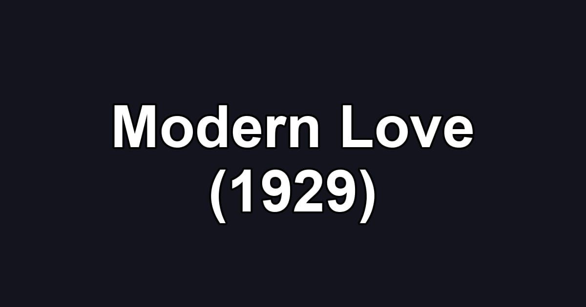 Modern Love (1929)