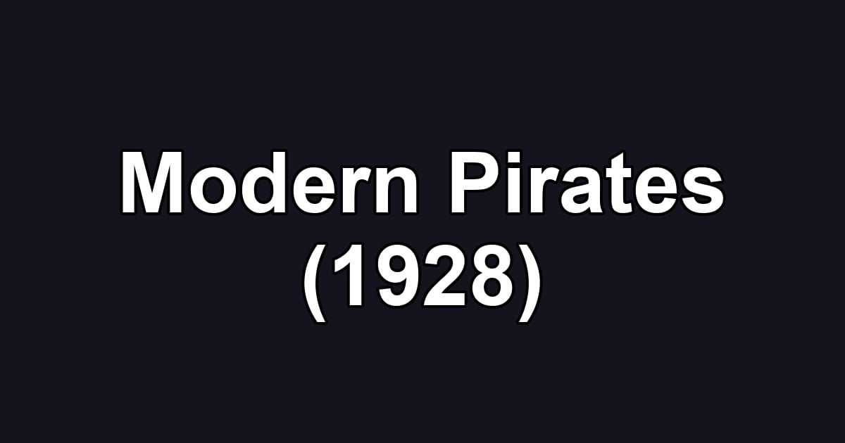 Modern Pirates (1928)