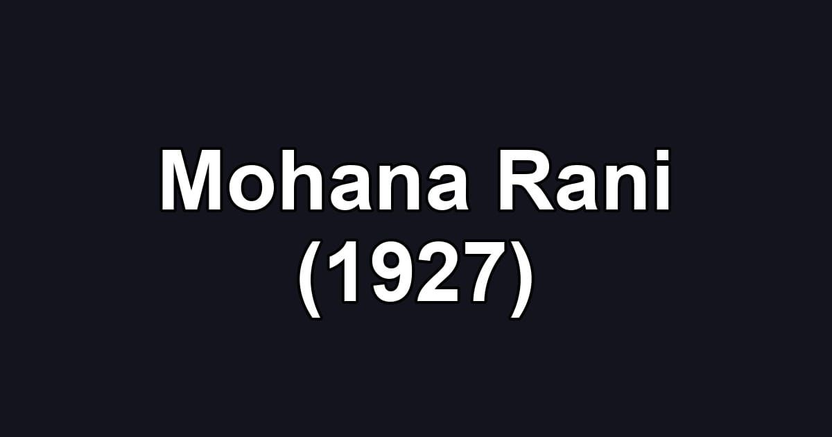 Mohana Rani (1927)
