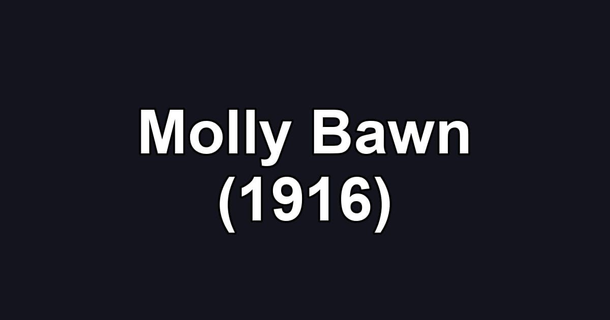 Molly Bawn (1916)