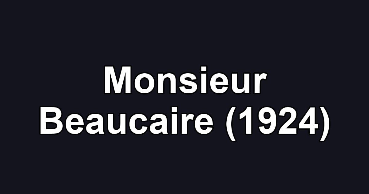 Monsieur Beaucaire (1924)