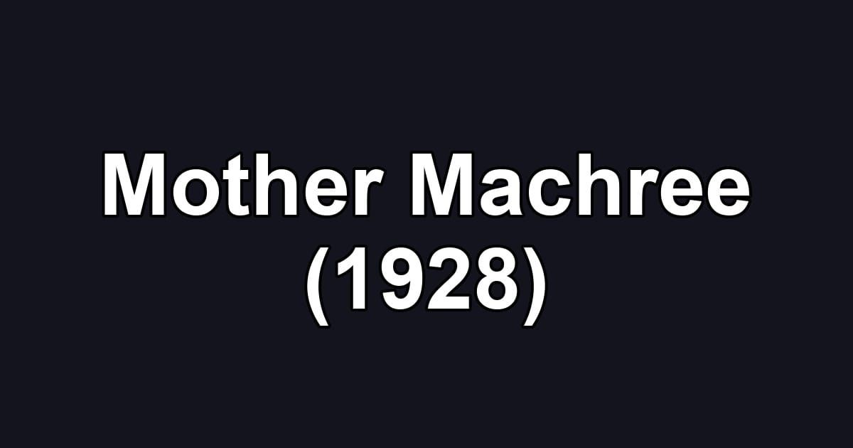 Mother Machree (1928)