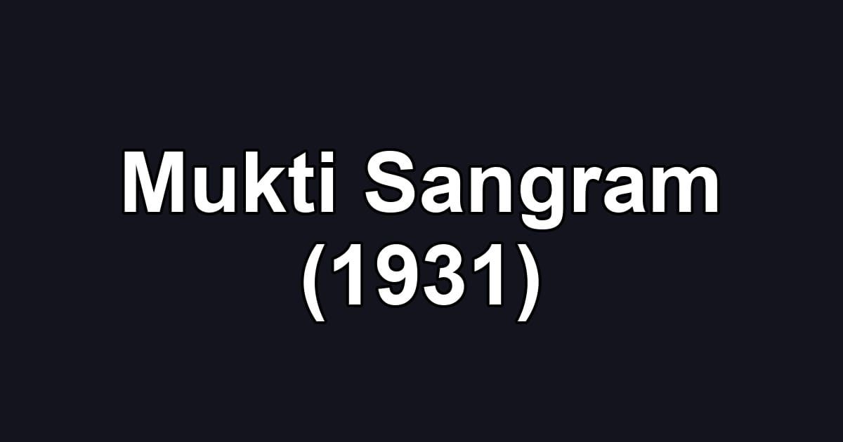 Mukti Sangram (1931)