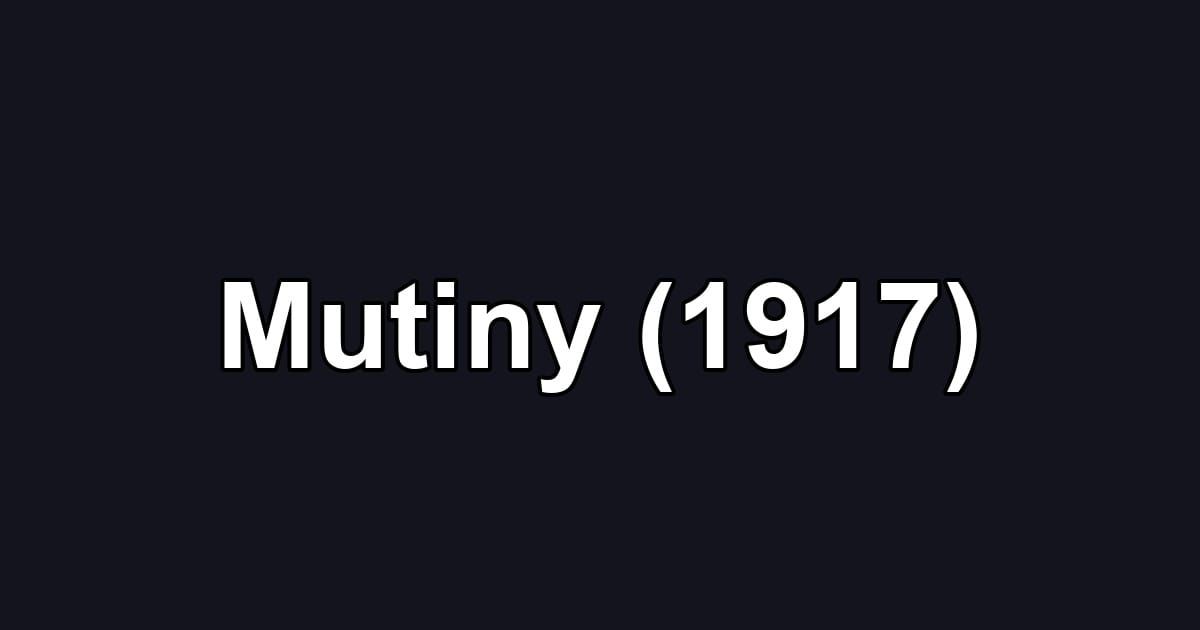 Mutiny (1917)