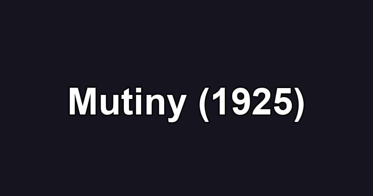 Mutiny (1925)