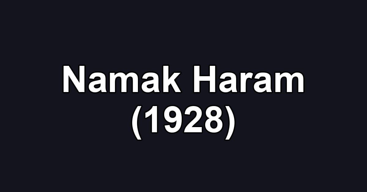 Namak Haram (1928)