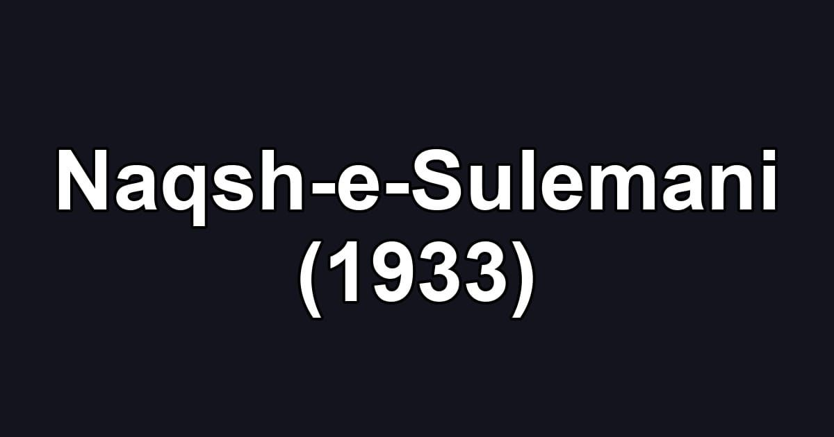 Naqsh-e-Sulemani (1933)