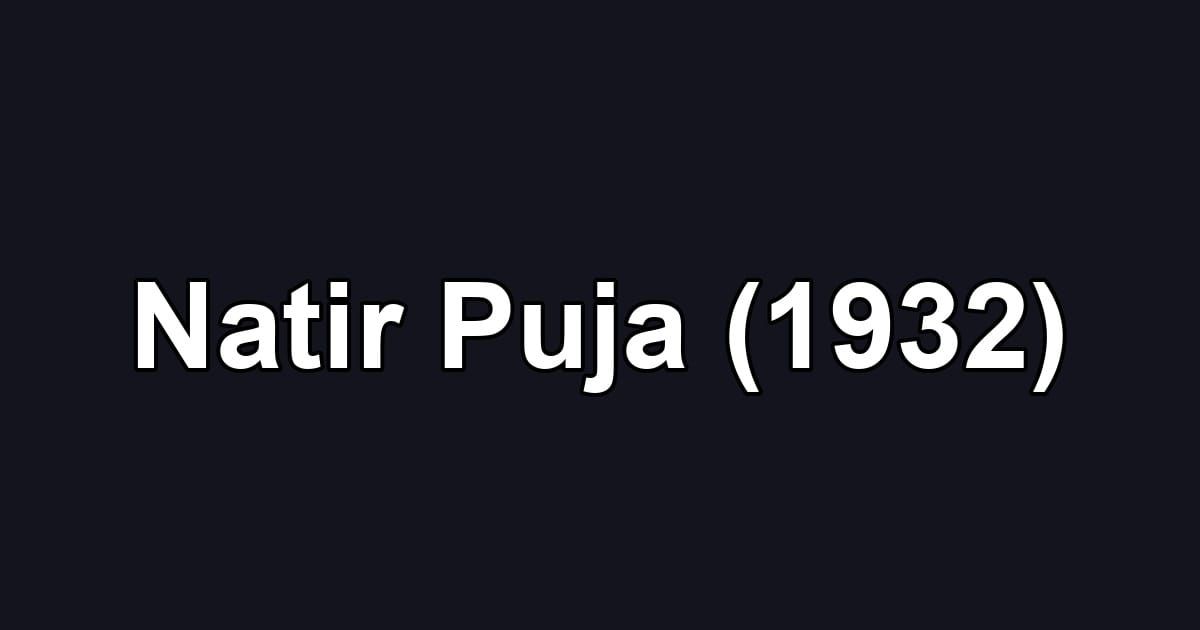 Natir Puja (1932)