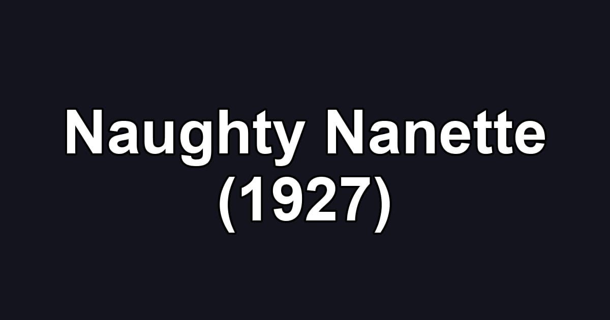Naughty Nanette (1927)