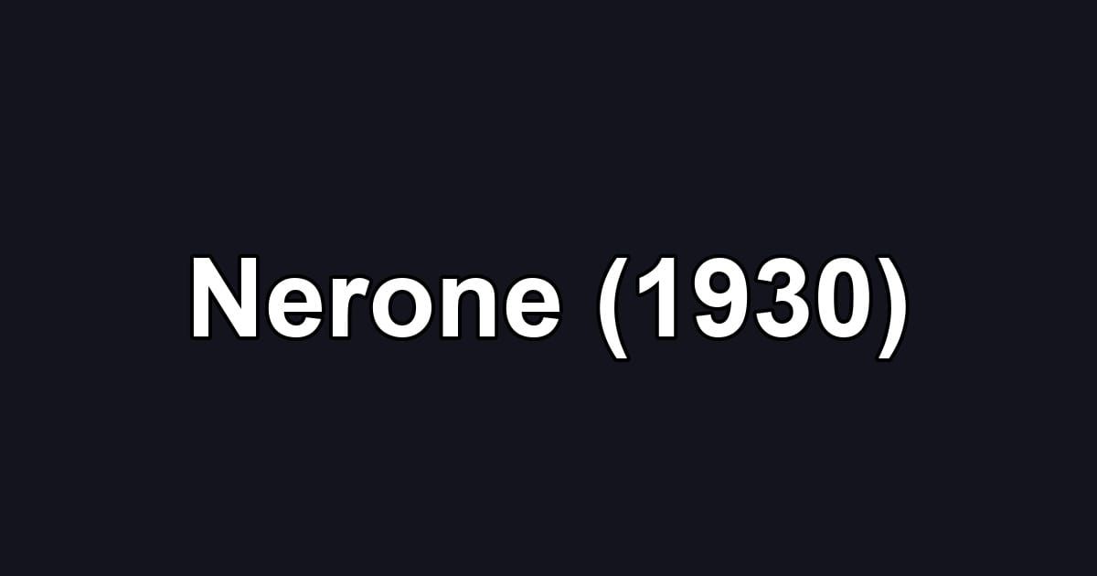 Nerone (1930)