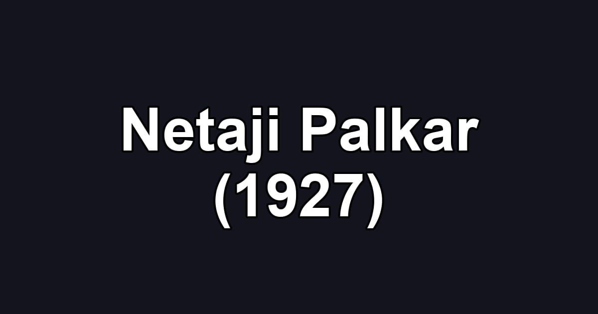 Netaji Palkar (1927)