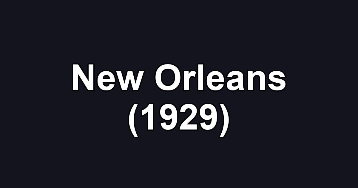 New Orleans (1929)