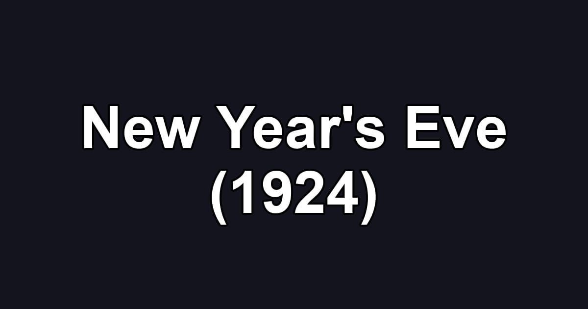 New Year's Eve (1924)