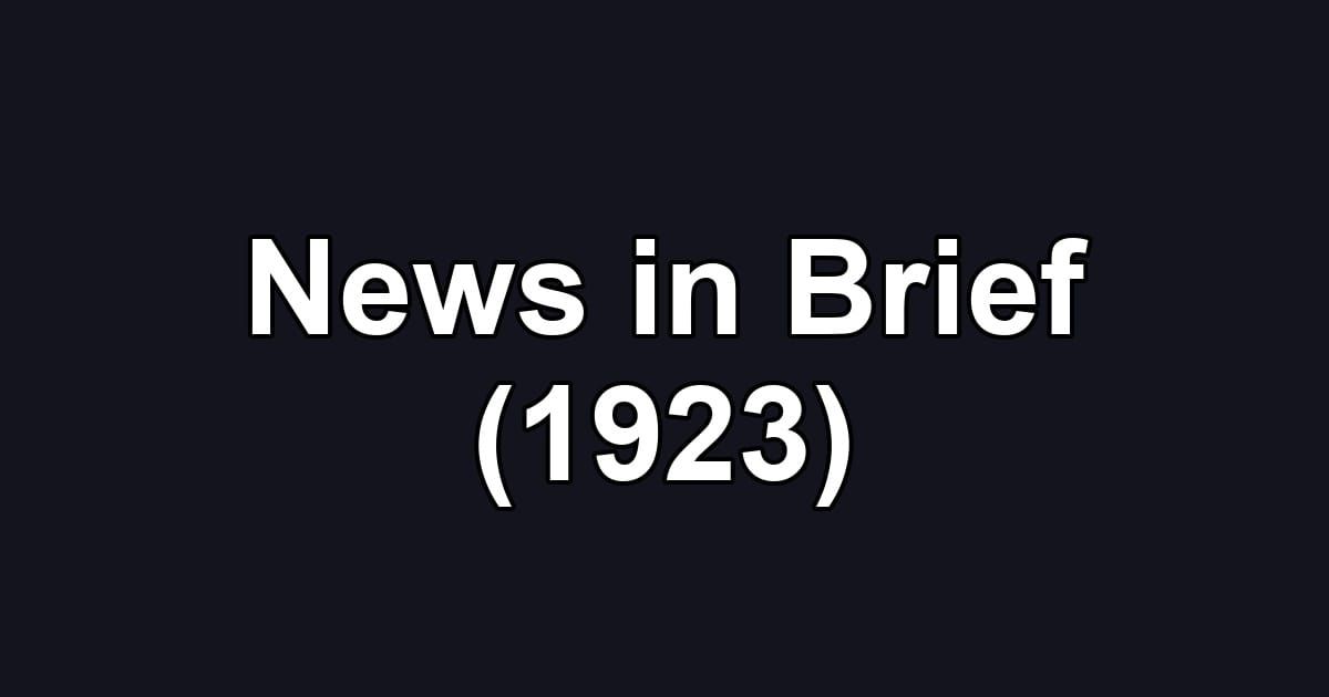 News in Brief (1923)