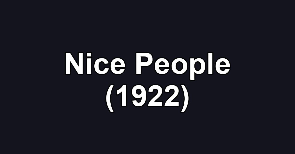 Nice People (1922)
