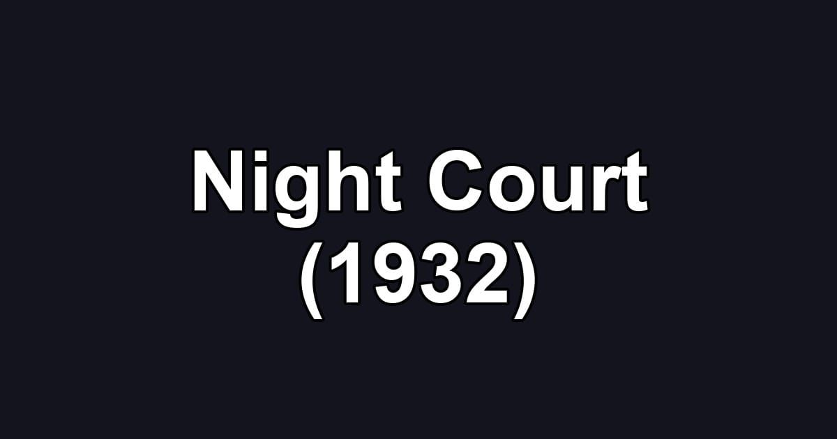 Night Court (1932)