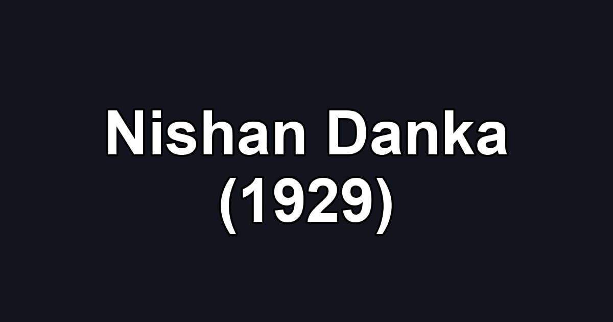 Nishan Danka (1929)