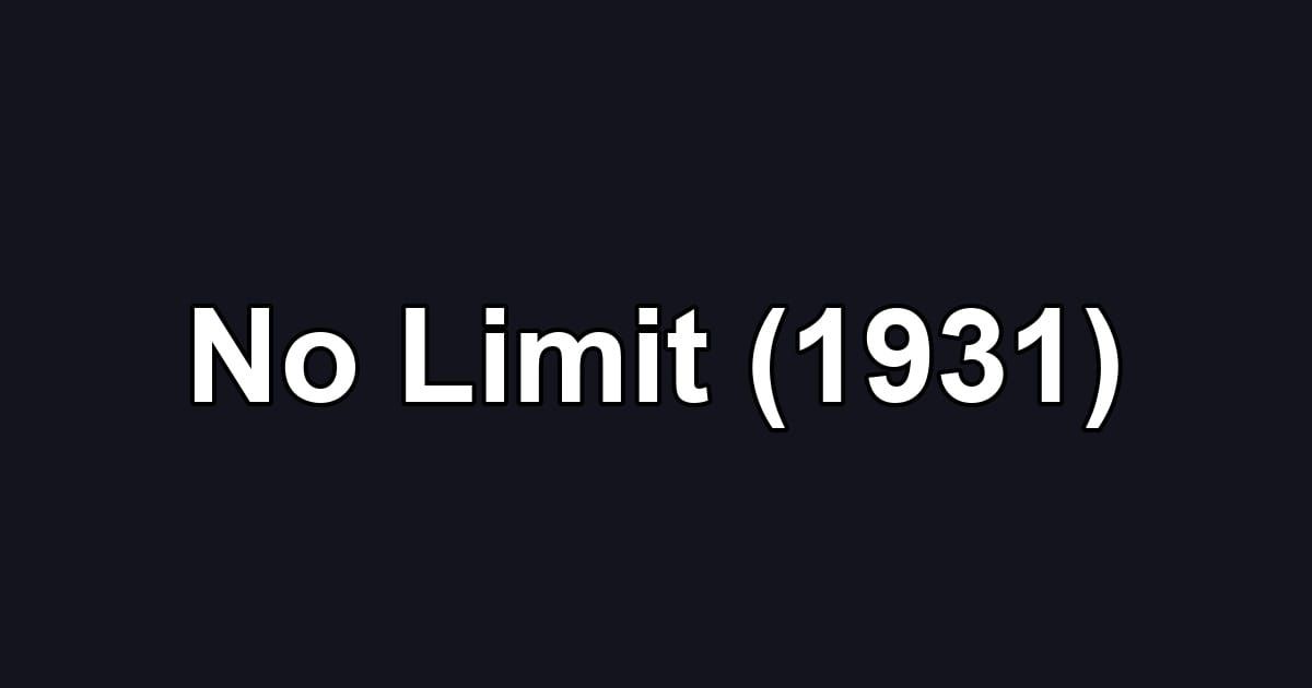 No Limit (1931)
