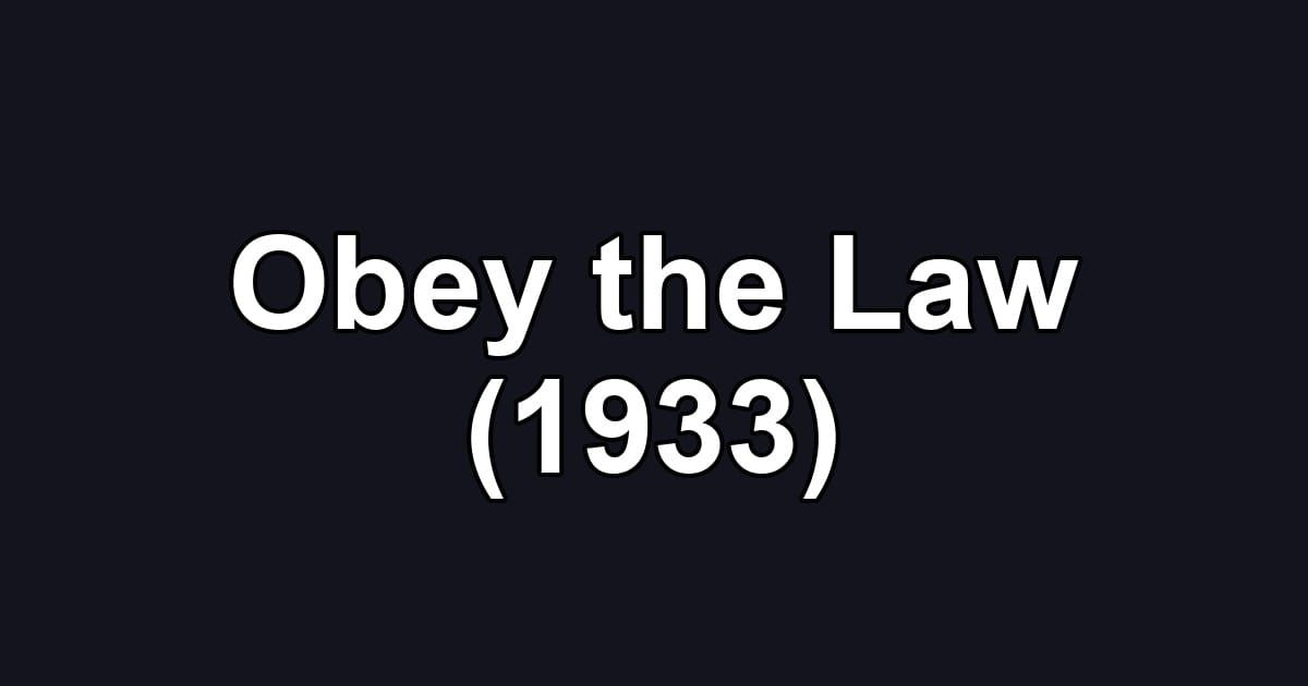 Obey the Law (1933)