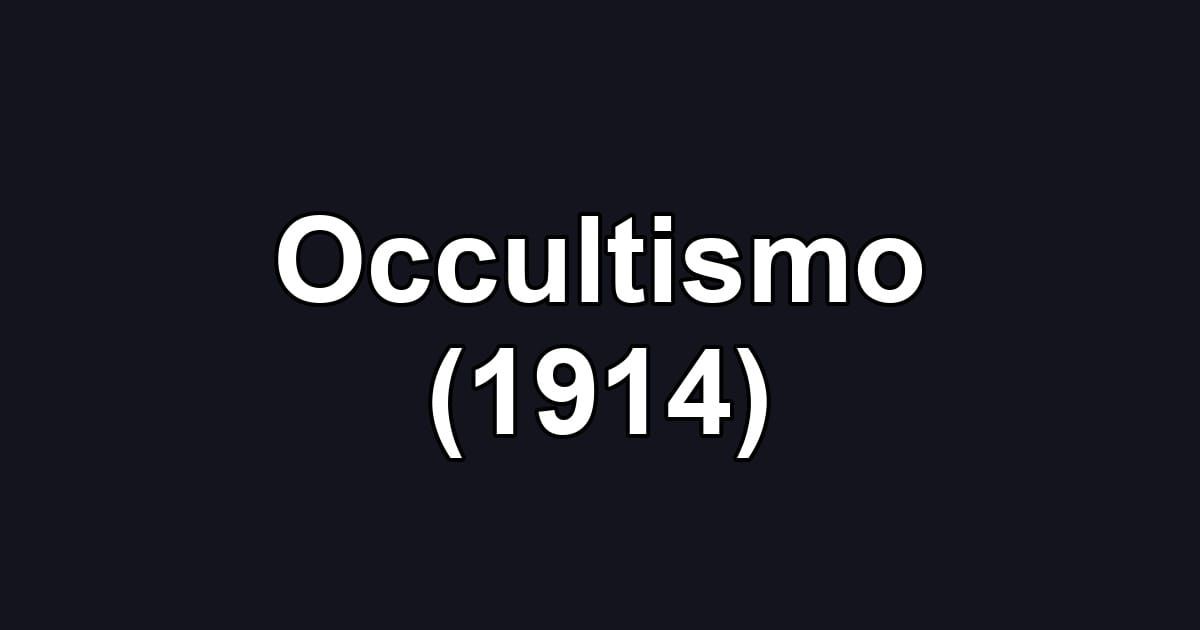 Occultismo (1914)
